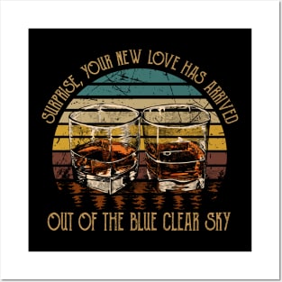 Surprise, Your New Love Has Arrived.Out Of The Blue Clear Sky Glasses Wine Vintage Posters and Art